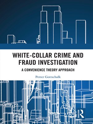 cover image of White-Collar Crime and Fraud Investigation